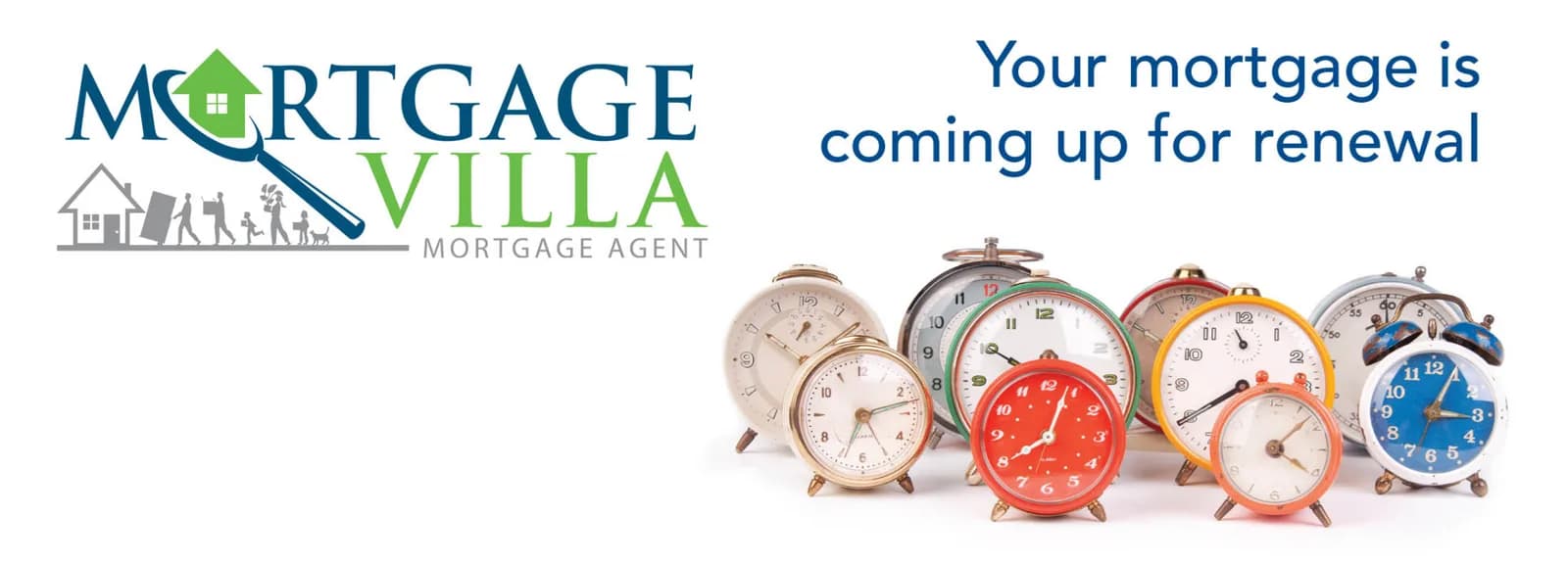 MortgageVilla mortgage renewal banner with clocks and the message Your mortgage is coming up for renewal